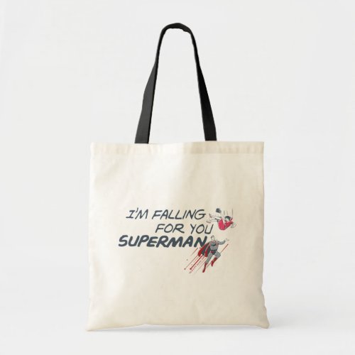 Superman Valentines Day  Im Falling For You Tote Bag