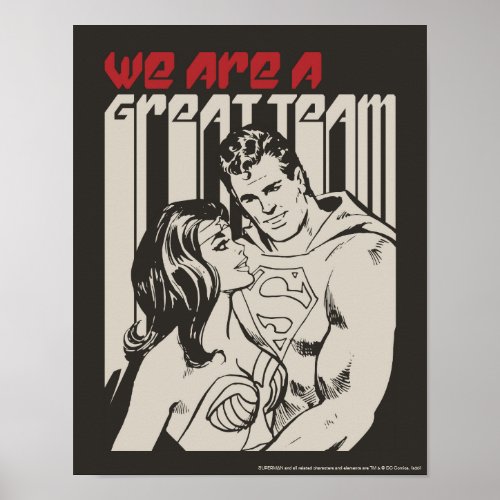 Superman Valentines Day  We Are A Great Team Poster