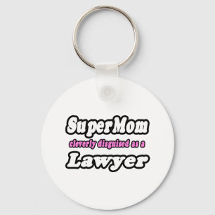 SuperMom...Lawyer Keychain