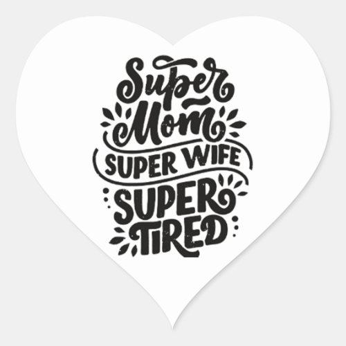 supermomsuper wifemy favorite skipper call me mo heart sticker