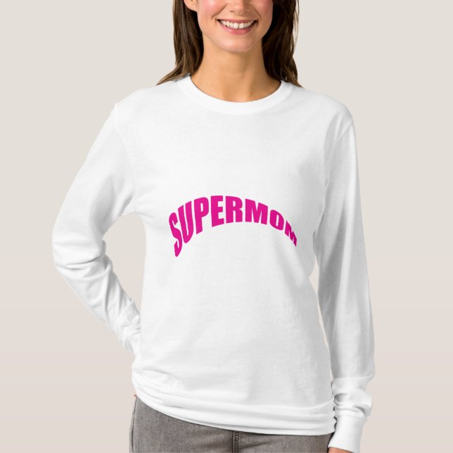 SUPERMOM T-Shirt (Front)