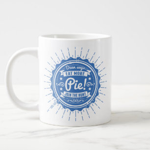 Supernatural "Dean Says Eat More Pie!" Giant Coffee Mug
