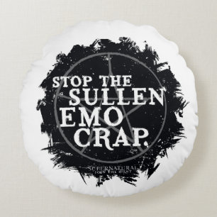 Supernatural "Emo" Quote Round Pillow