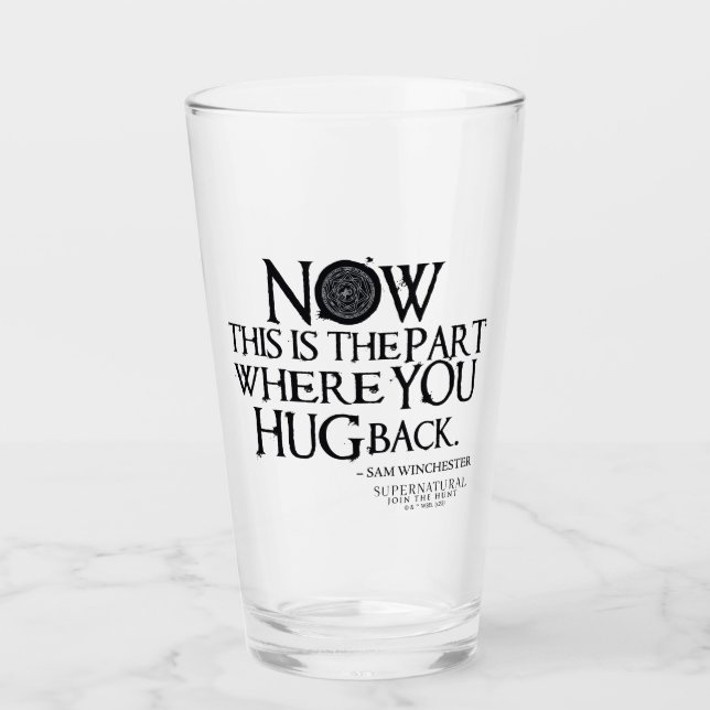 Supernatural "Hug Back" Quote Glass (Front)