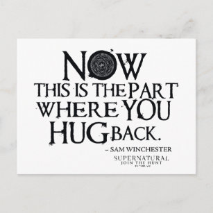 Supernatural "Hug Back" Quote Postcard