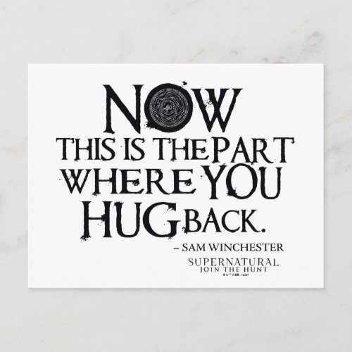Supernatural Hug Back Quote Postcard