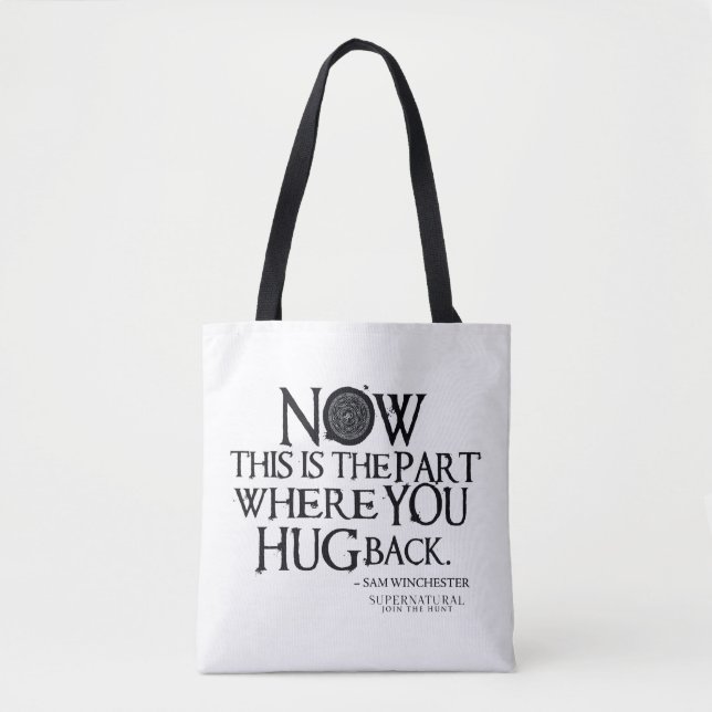 Supernatural "Hug Back" Quote Tote Bag (Front)