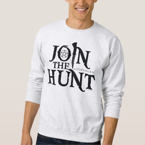 Supernatural Join the Hunt Sweatshirt