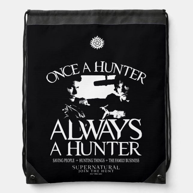 Supernatural "Once a Hunter, Always a Hunter" Drawstring Bag (Front)