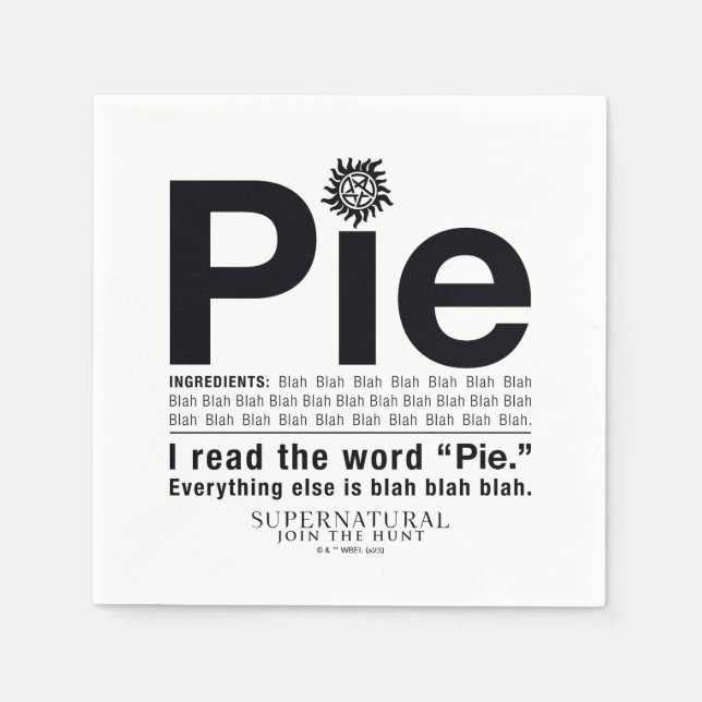 Supernatural "Pie" Quote Napkins (Front)