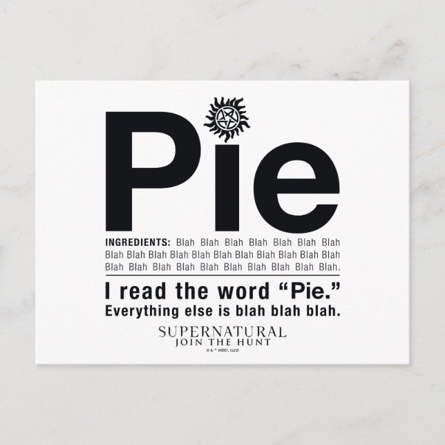 Supernatural "Pie" Quote Postcard (Front)