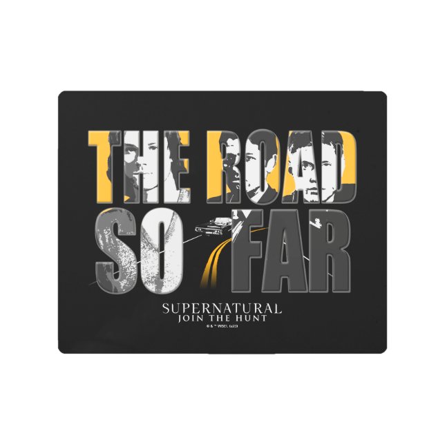 Supernatural "The Road So Far" Metal Print (Front)
