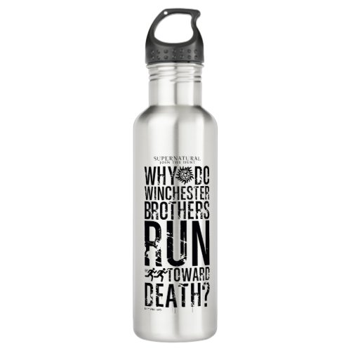 Supernatural Winchester Brothers Quote Stainless Steel Water Bottle