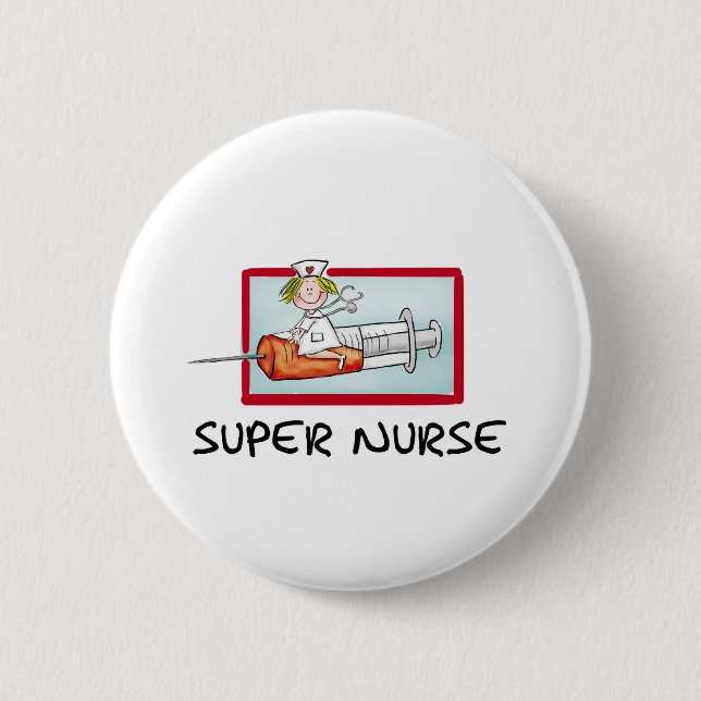 supernurse - Humorous Cartoon Nurse on Syringe. Pinback Button (Front)