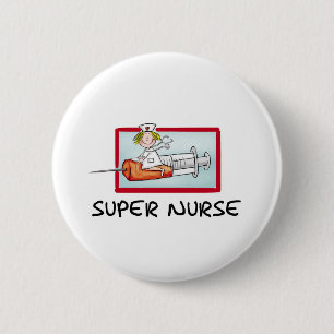 supernurse - Humorous Cartoon Nurse on Syringe. Pinback Button