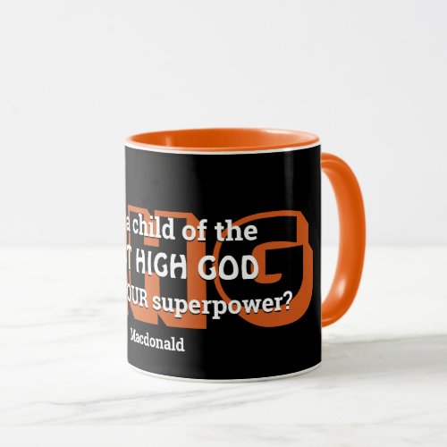 Superpower MOST HIGH GOD Personalized Black Orange Mug