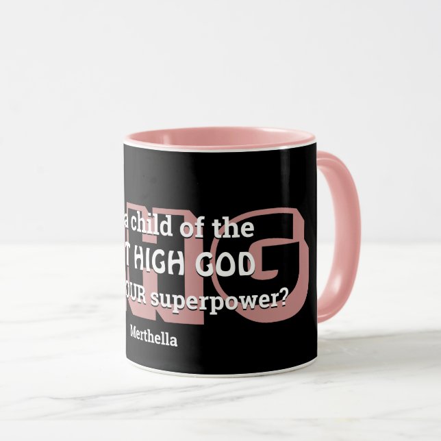 Superpower MOST HIGH GOD Personalized Black Pink Mug (Front Right)