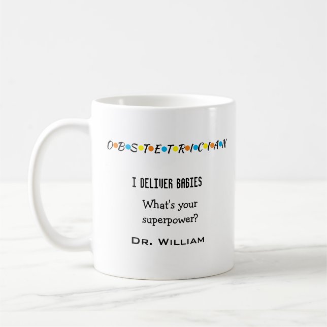 Superpower Obstetrician Custom Obgyn Mug (Left)