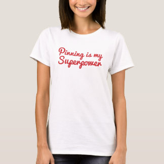 Superpower Pinning T-Shirt