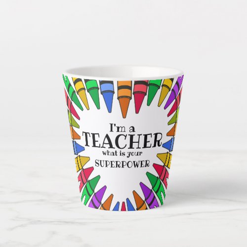 superpower teacher quote latte mug