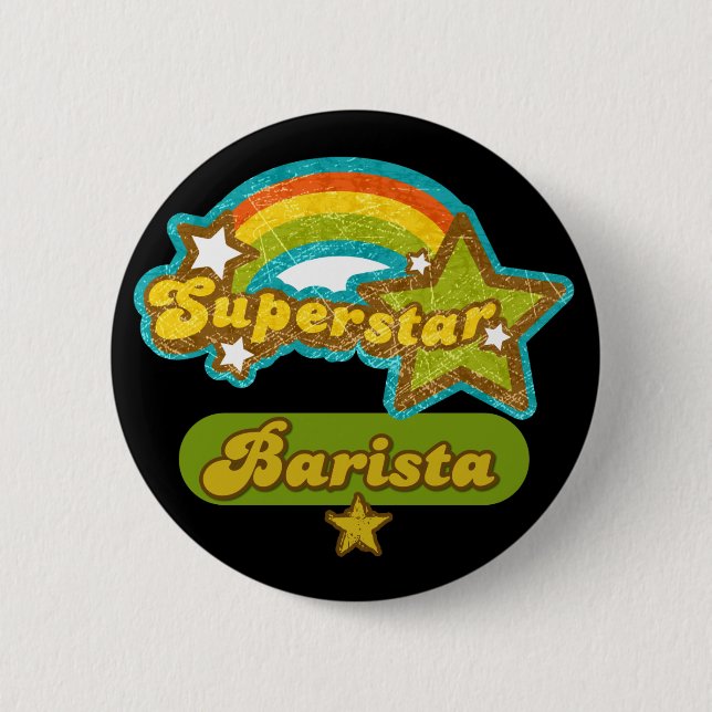 Superstar Barista Pinback Button (Front)