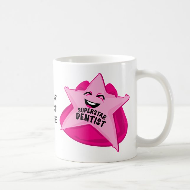 superstar dentist customizable mug! coffee mug (Right)