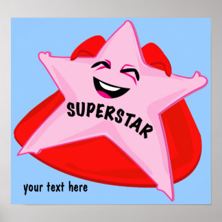 superstar humorous poster! poster