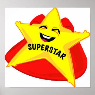superstar humorous poster! poster