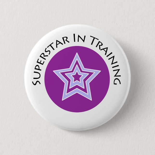 Superstar in Training Button (Front)