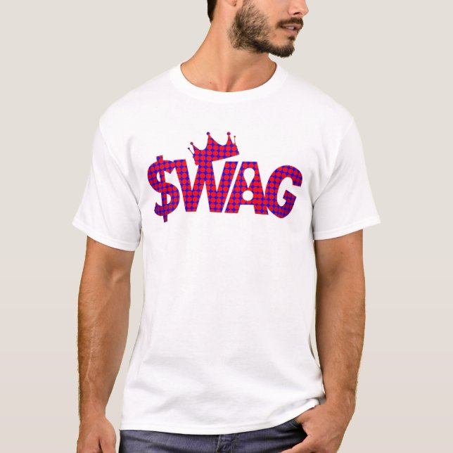 Superstar King of Swag! T-Shirt (Front)