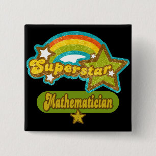 Superstar Mathematician Pinback Button