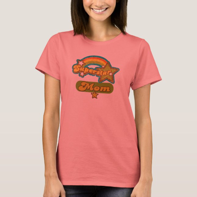 SuperStar Mom T-Shirt (Front)