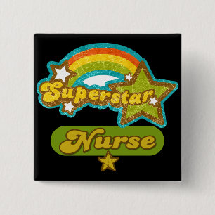 Superstar Nurse Button