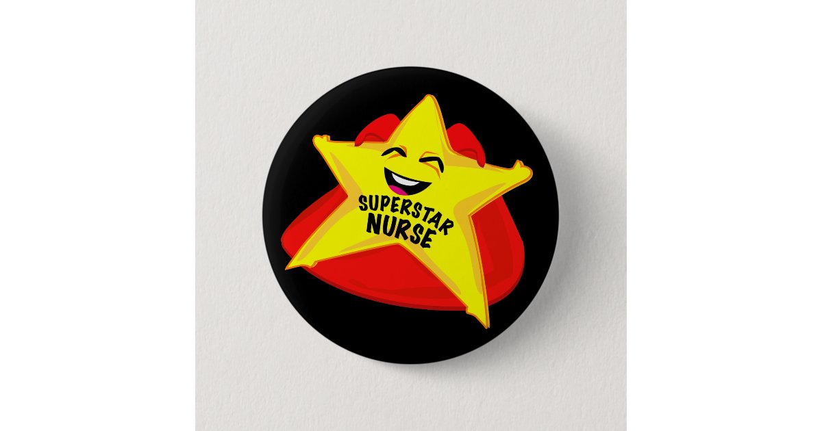 superstar nurse funny pin | Zazzle superstar nurse funny pin | Zazzle