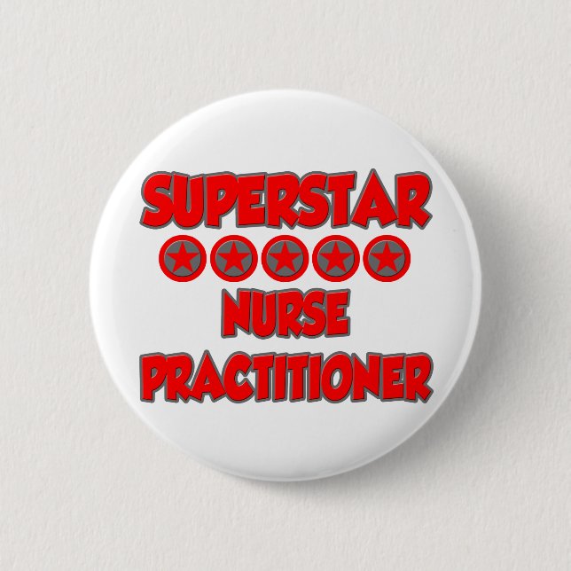 Superstar Nurse Practitioner Pinback Button (Front)