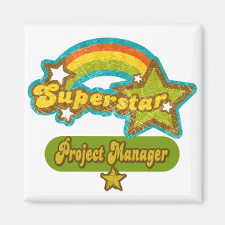 Superstar Project Manager Magnet