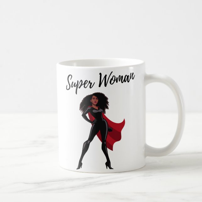 SuperWoman Being Female is my Superpower Coffee Mu Mug (Right)