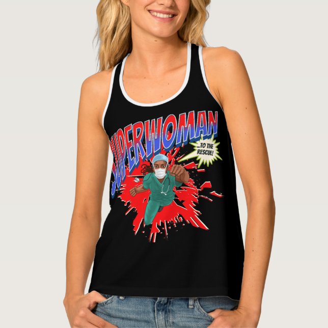 SUPERWOMAN Medic, Nurse, Doctor to the rescue Tank Top (Front)