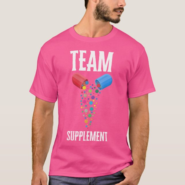 Supplementation Weight Lifting Joint Supplement St T-Shirt (Front)