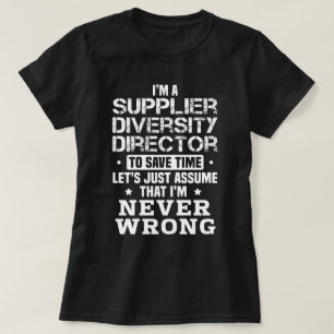 Supplier Diversity Director T-Shirt