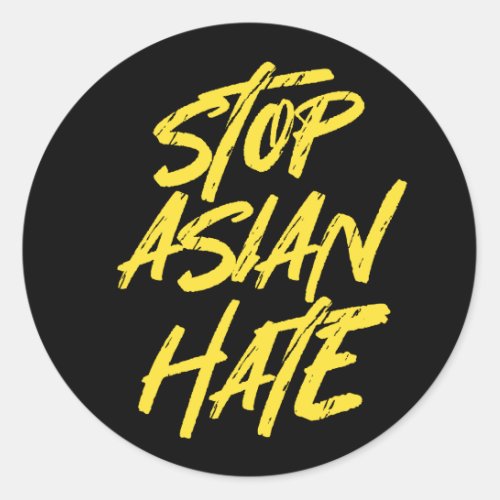 Support AAPI Awareness Stop Asian Hate Classic Round Sticker