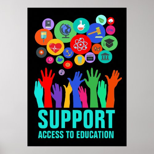 Support Access To Education Education Reform 20X28 Poster