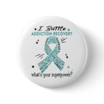 Support Addiction Recovery Warrior Gifts Button