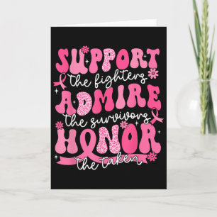 Support Admire Honor Breast Cancer Awareness Warri Card