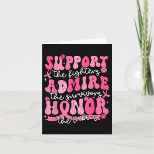 Support Admire Honor Breast Cancer Awareness Warri Card
