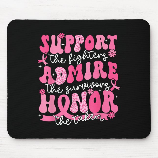 Support Admire Honor Breast Cancer Awareness Warri Mouse Pad (Front)