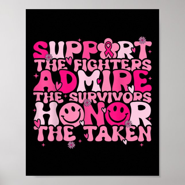 Support Admire Honor Breast Cancer Awareness Warri Poster (Front)