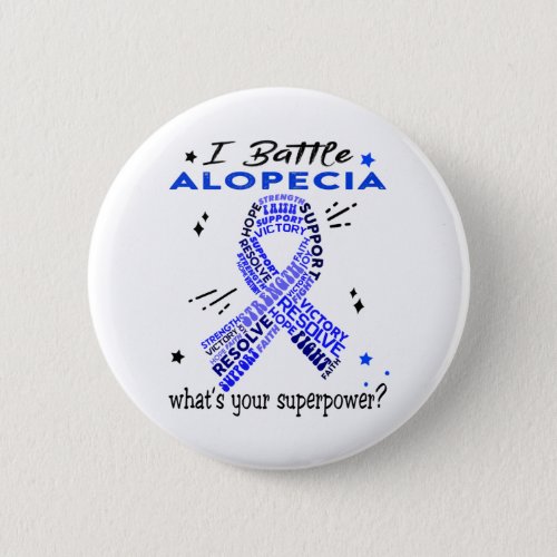 Support Alopecia Warrior Gifts Button