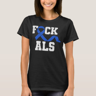 Support ALS awareness T-Shirt