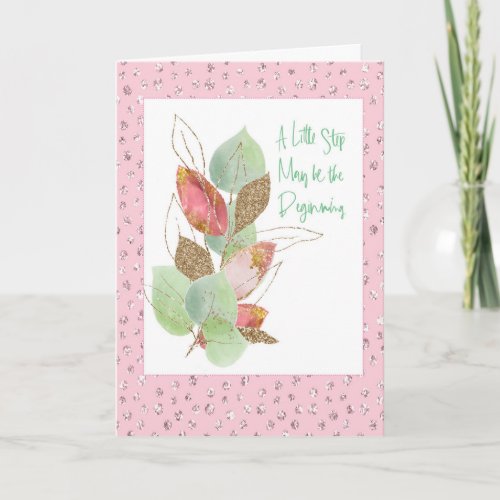 Support and Encouragement Glitter Pink Gold Card